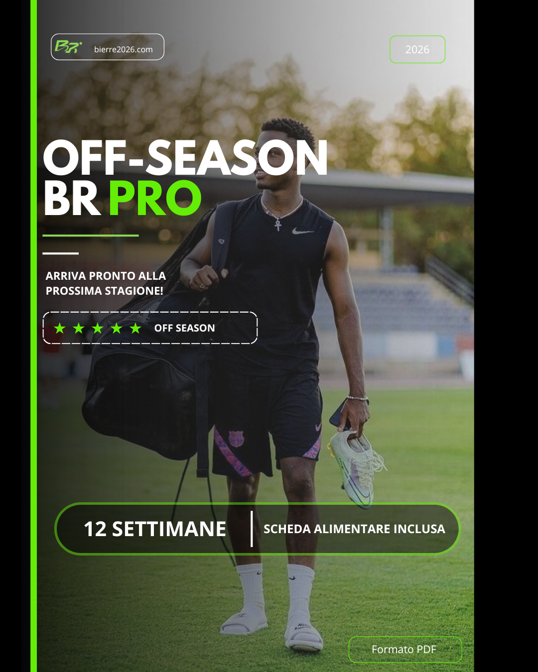 OFF-SEASON BR PRO: Diventa dominante in campo in 12 settimane
